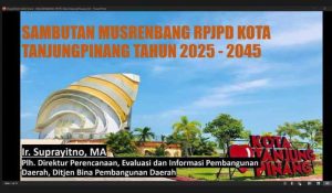 Kemendagri Sampaikan Enam Hal Penting pada Musrenbang RPJPD Kota Tanjung pinang 2025 – 2045