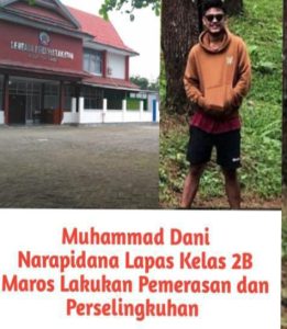 Narapidana Lapas Kelas 2B Maros Bebas Gunakan HP, Istri AF Jadi Korban Pemerasan M.Dani Alis Nokon