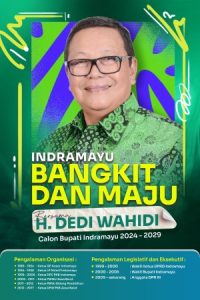 DEWA : Sosok Cabup Indramayu Pilihan Rakyat,Untuk Indramayu Bangkit dan Maju