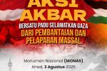Aksi Akbar di Monas : Ribuan Massa Bersatu Selamatkan Gaza dari Pembantaian dan Kelaparan Massal