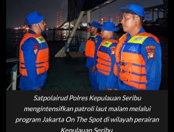 Patroli Laut Malam Jakarta On The Spot, Satpolairud Polres Kepulauan Seribu Sambangi Nelayan Sosialisasikan Layanan Polisi 110 