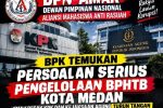 DPN AMAR Meminta KPK & Kejaksaan Agung RI, Tindaklanjuti (BPHTB) Kota Medan Tahun 2025, Hasil Temuan BPK RI