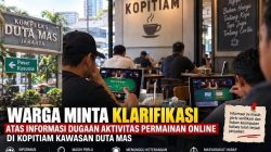 Warga Minta Klarifikasi atas Informasi Dugaan Aktivitas Permainan Online di Kopitiam Kawasan Duta Mas Jakarta Barat